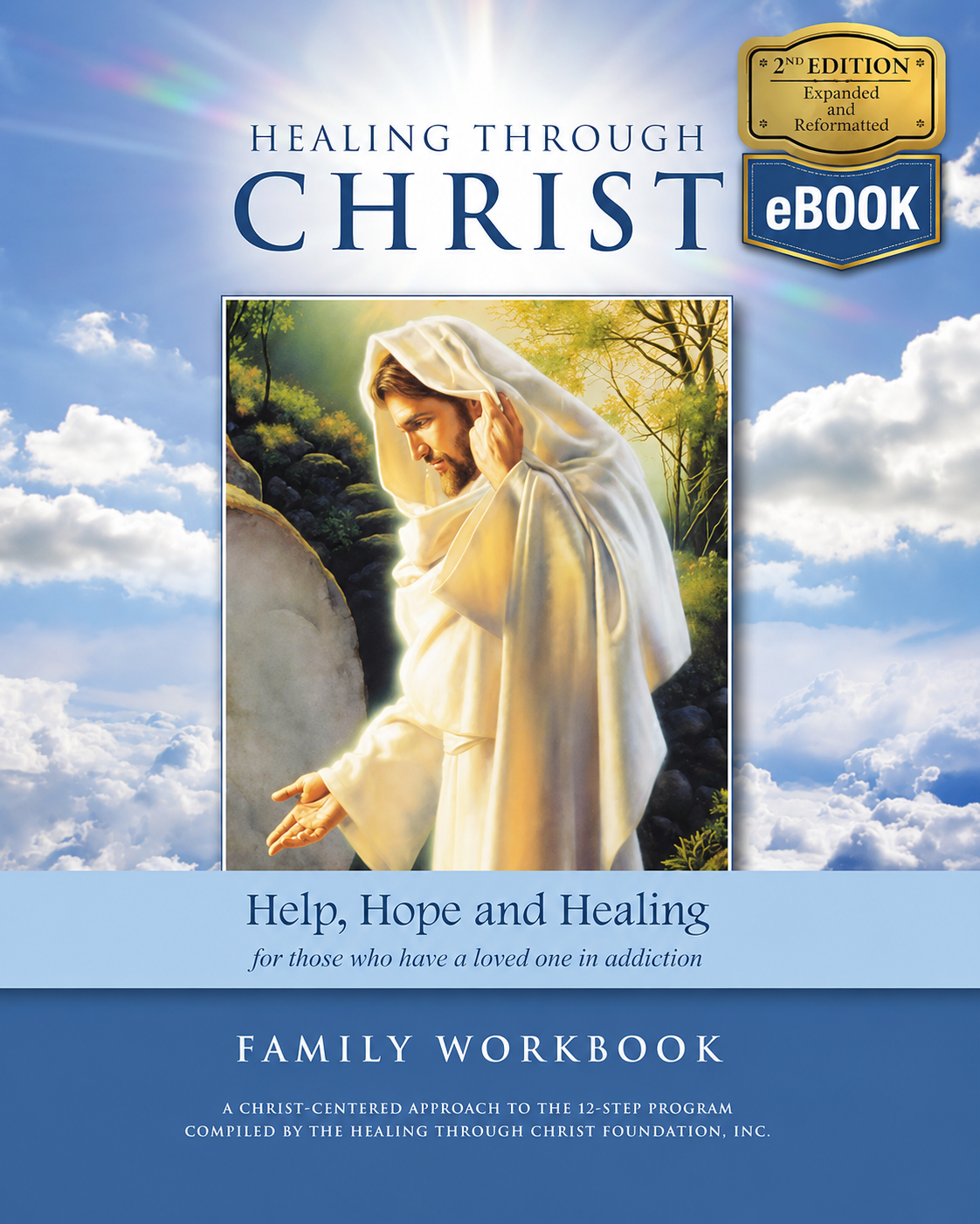 Healing Through Christ Family Support Workbook - 2nd Edition (eBook)